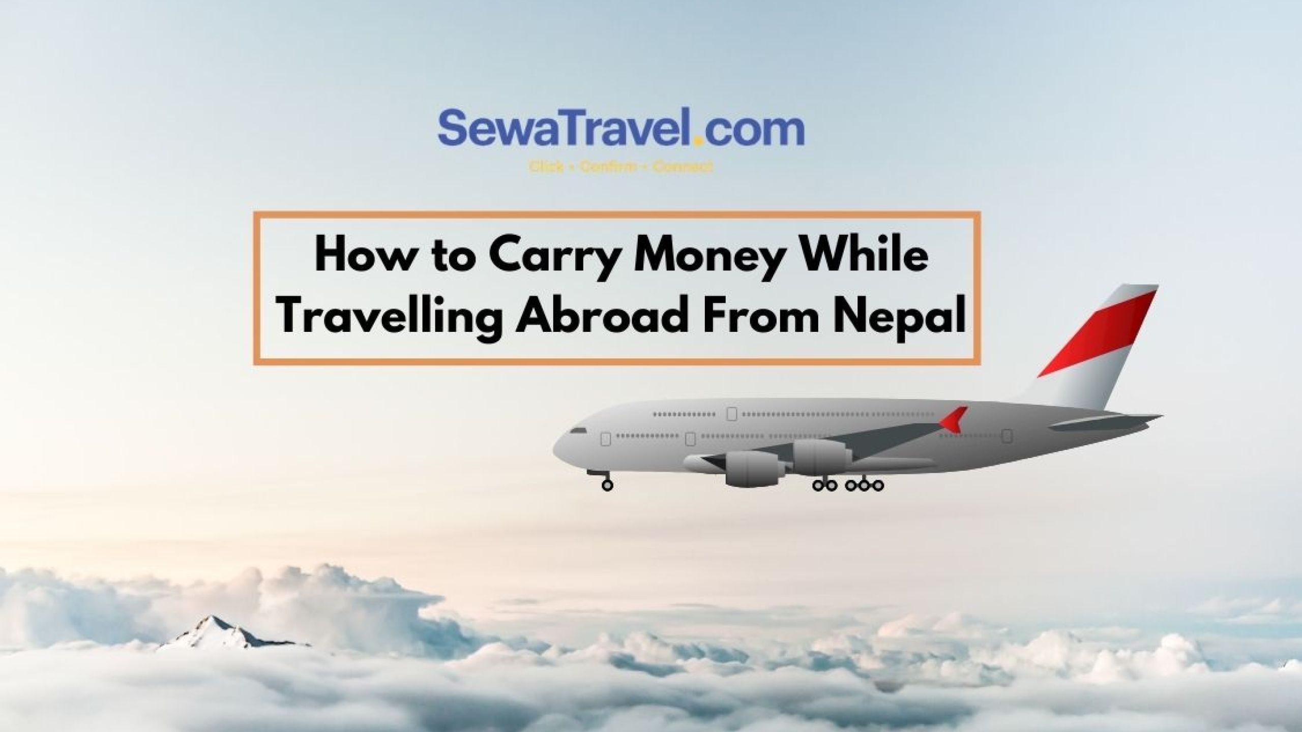 how to carry money while travelling abroad from Nepal
