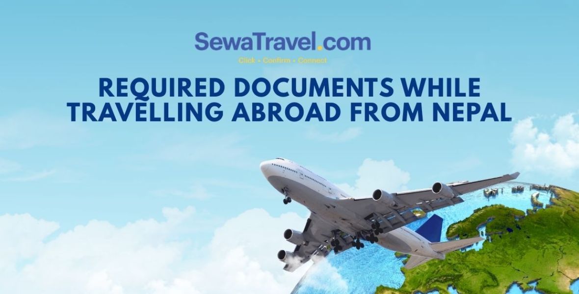Required Documents While Travelling Abroad from Nepal