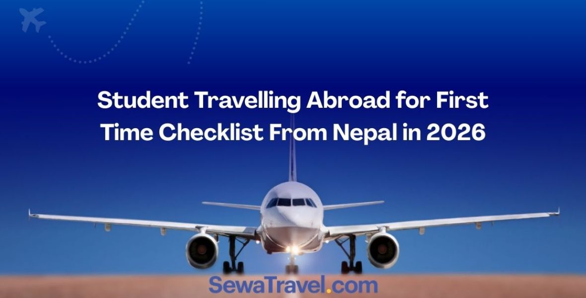 Student Travelling Abroad for First Time Checklist From Nepal in 2026