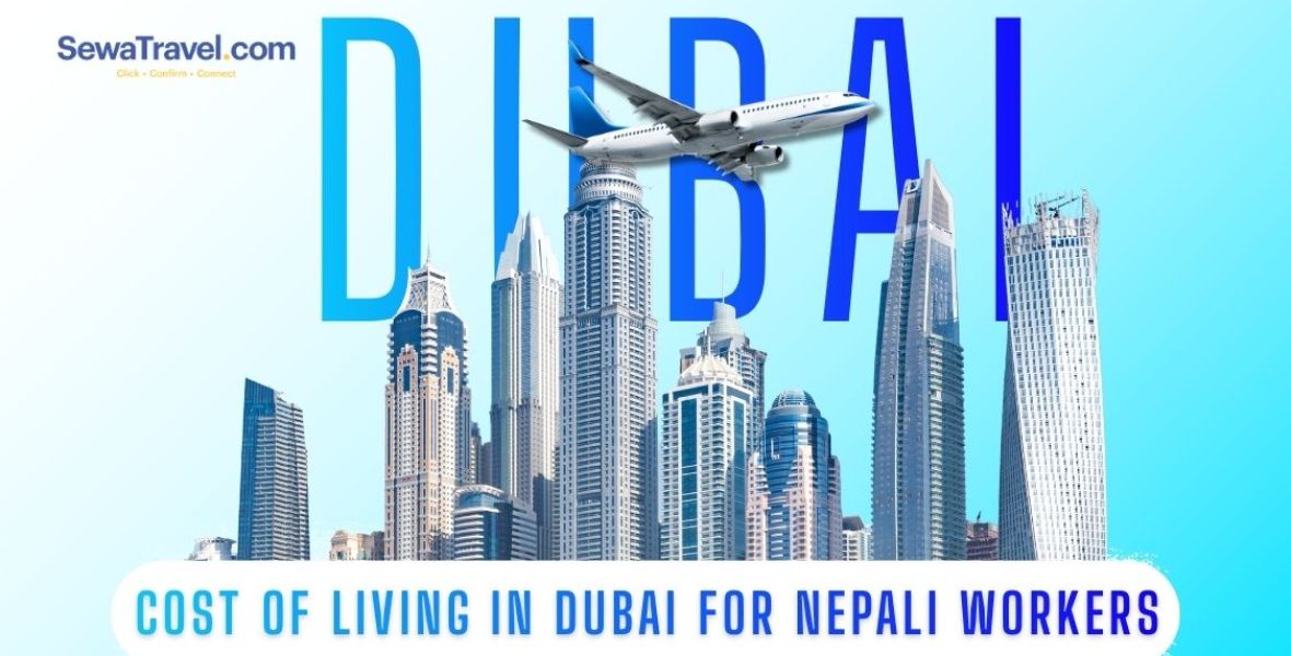 Cost of Living in Dubai for Nepali Workers
