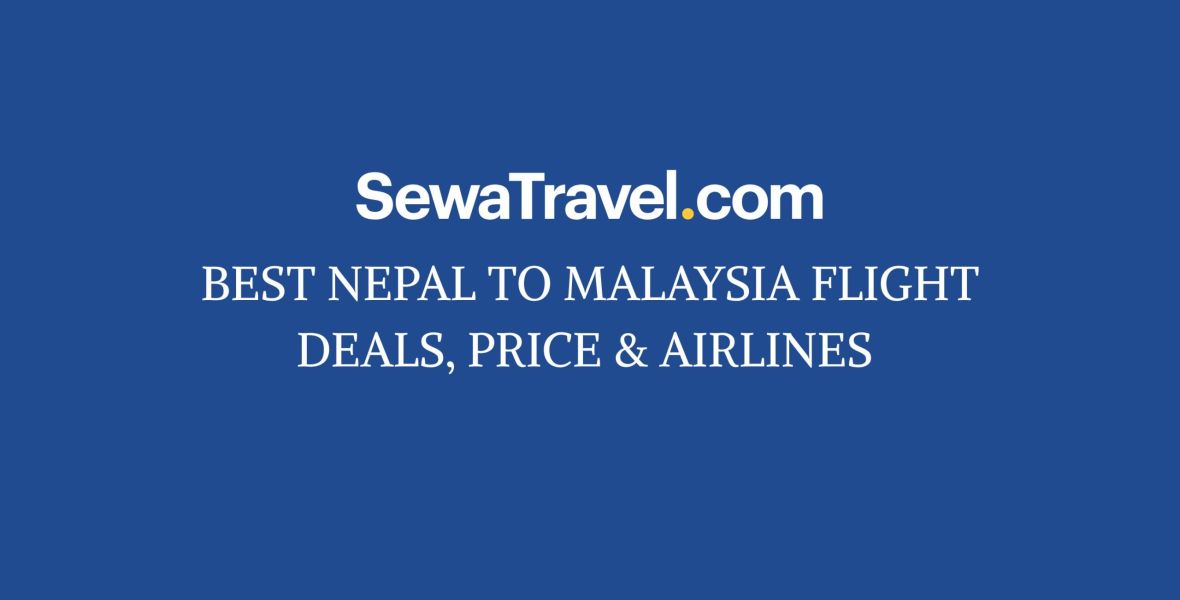 Nepal to Malaysia flight