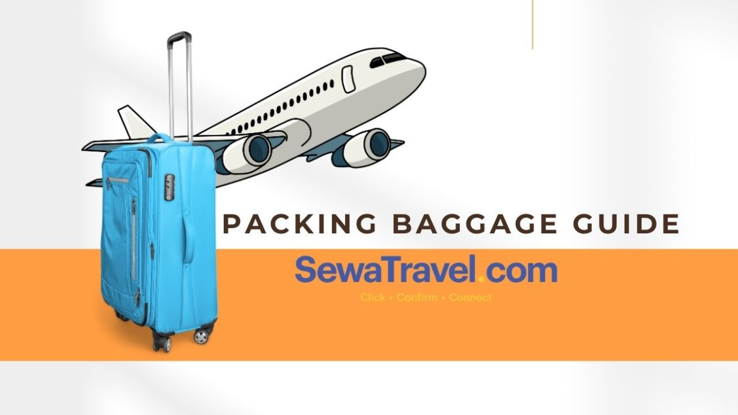 Packing Baggage Guide