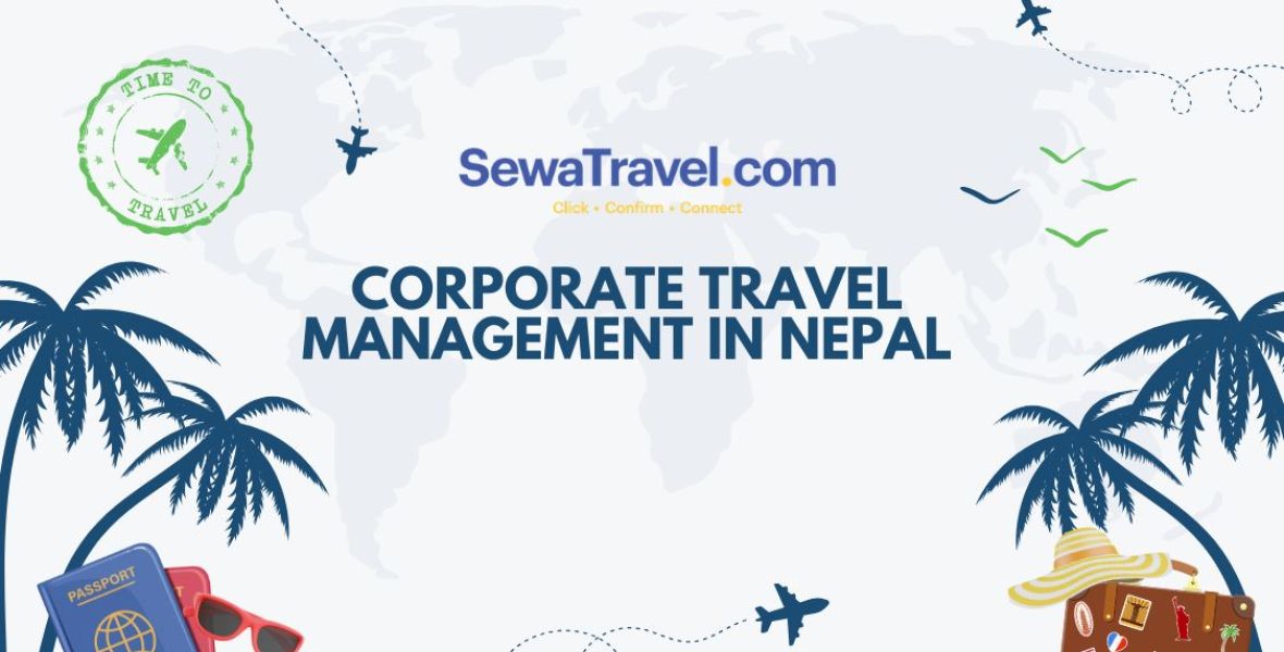 Corporate travel management in Nepal