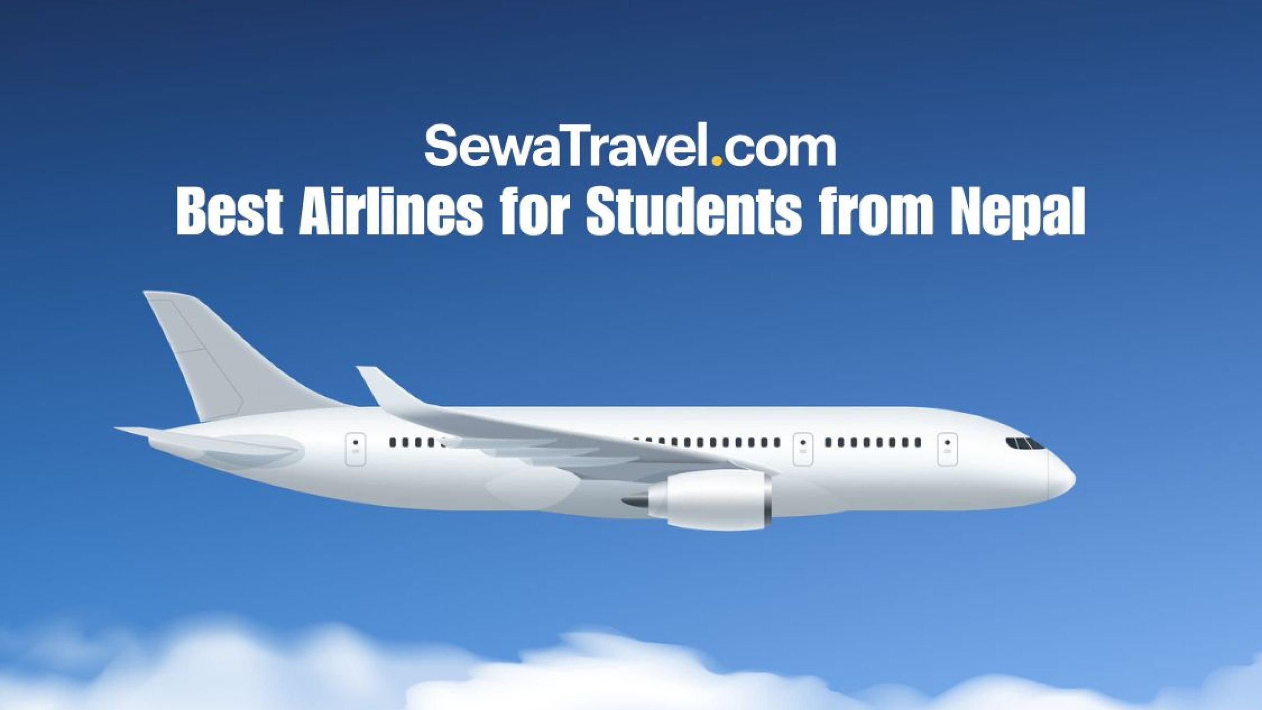 Best Airlines for Students from Nepal