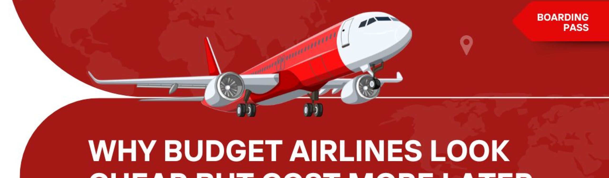 Why Budget Airlines Look Cheap but Cost More Later