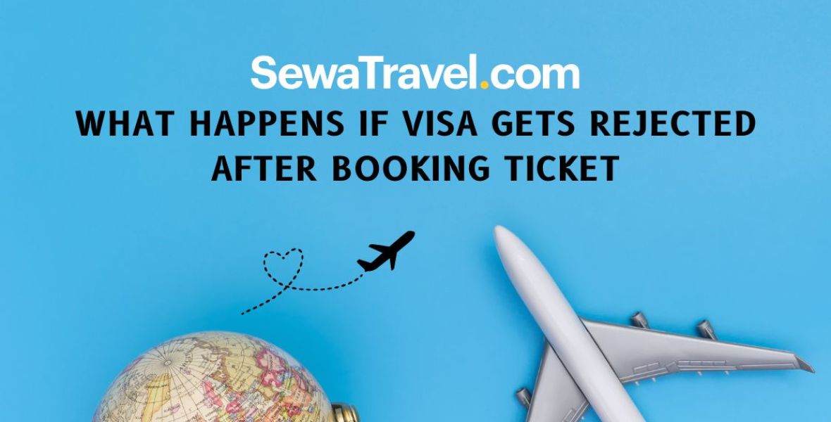 Visa Rejected After Booking Flight
