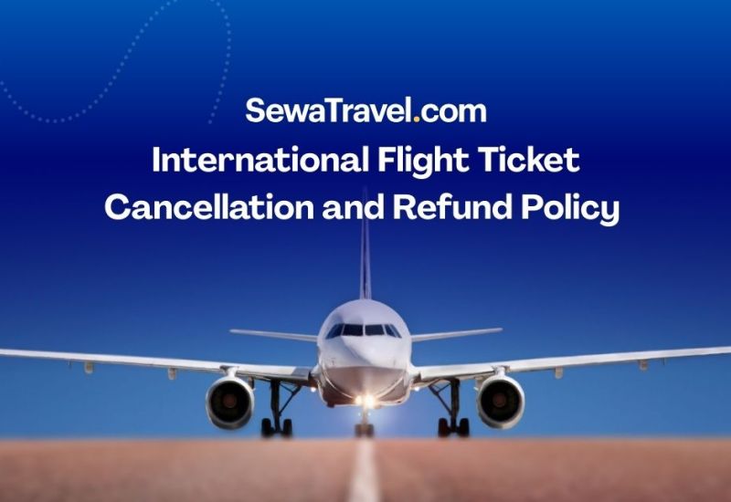 International Flight Ticket Cancellation and Refund Policy Guide