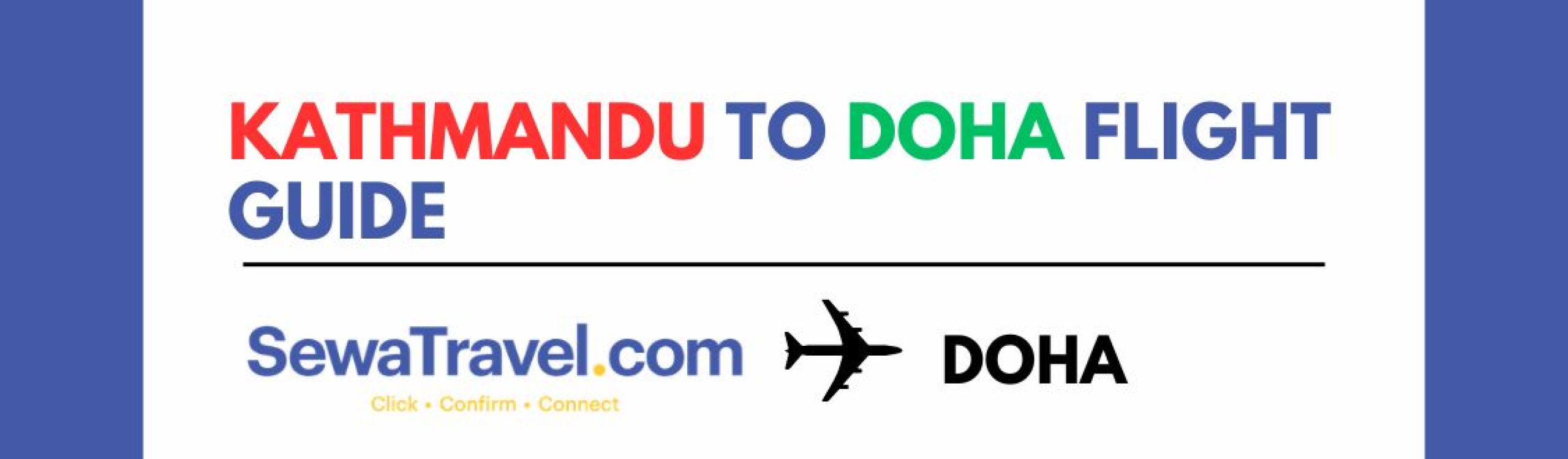 Kathmandu to Doha Flight Guide Airlines, Prices, Timing & Tips