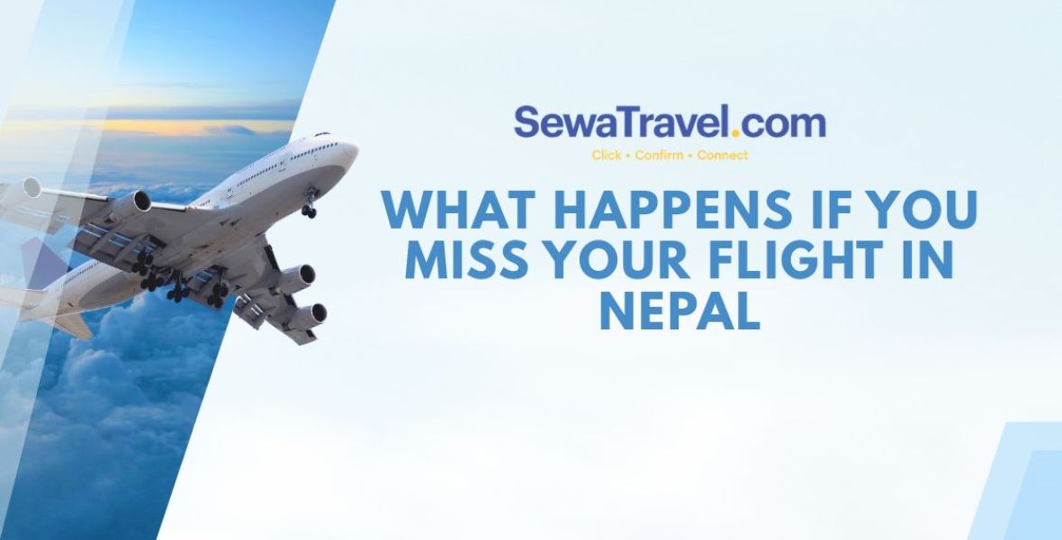 What Happens If You Miss Your Flight