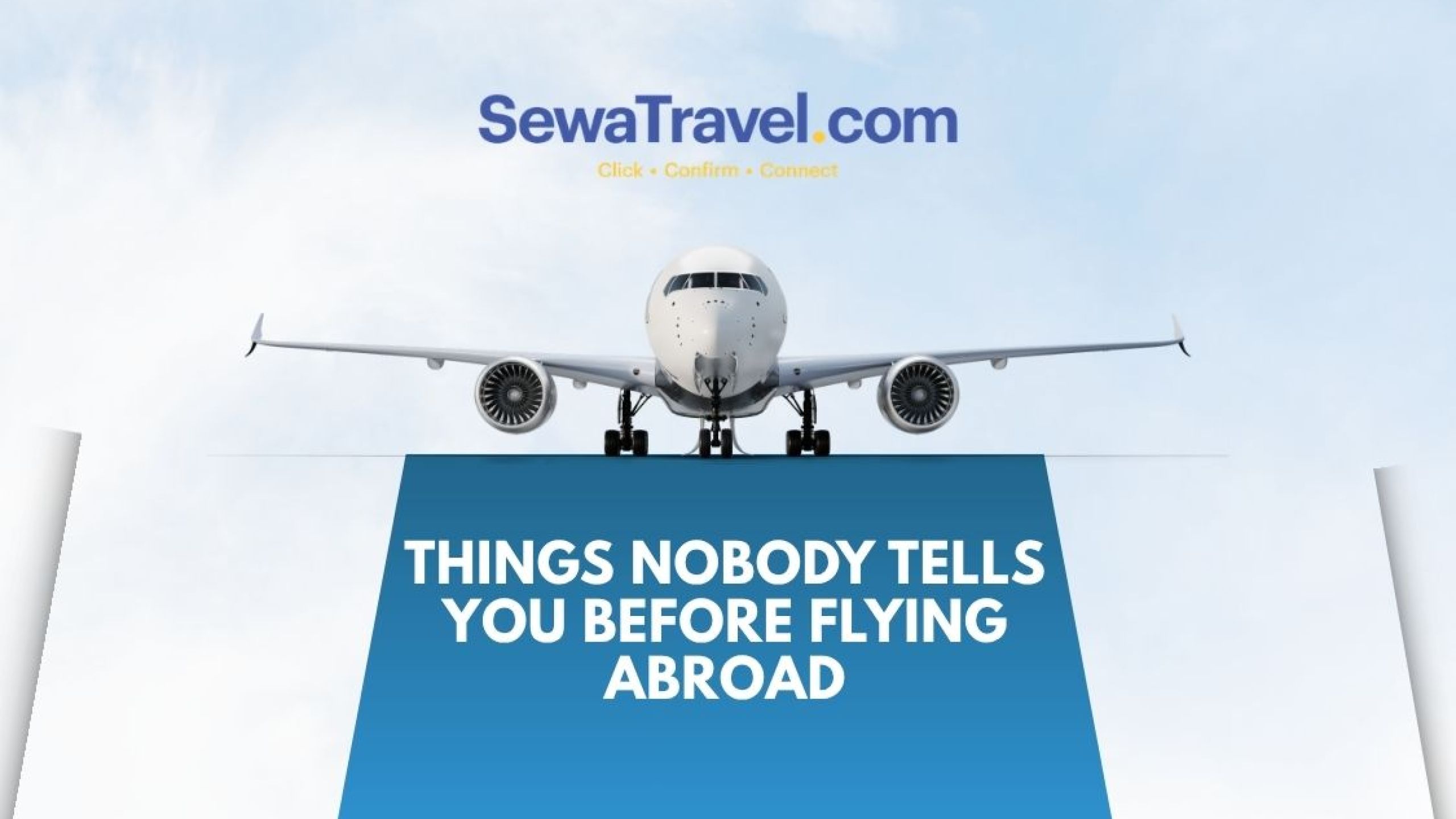 Things to Know Before Flying Abroad