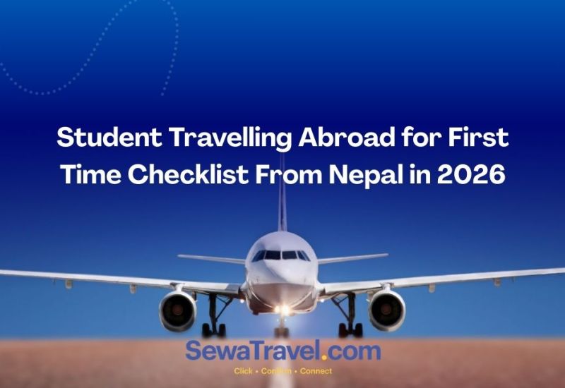 Student Travelling Abroad for First Time Checklist From Nepal in 2026