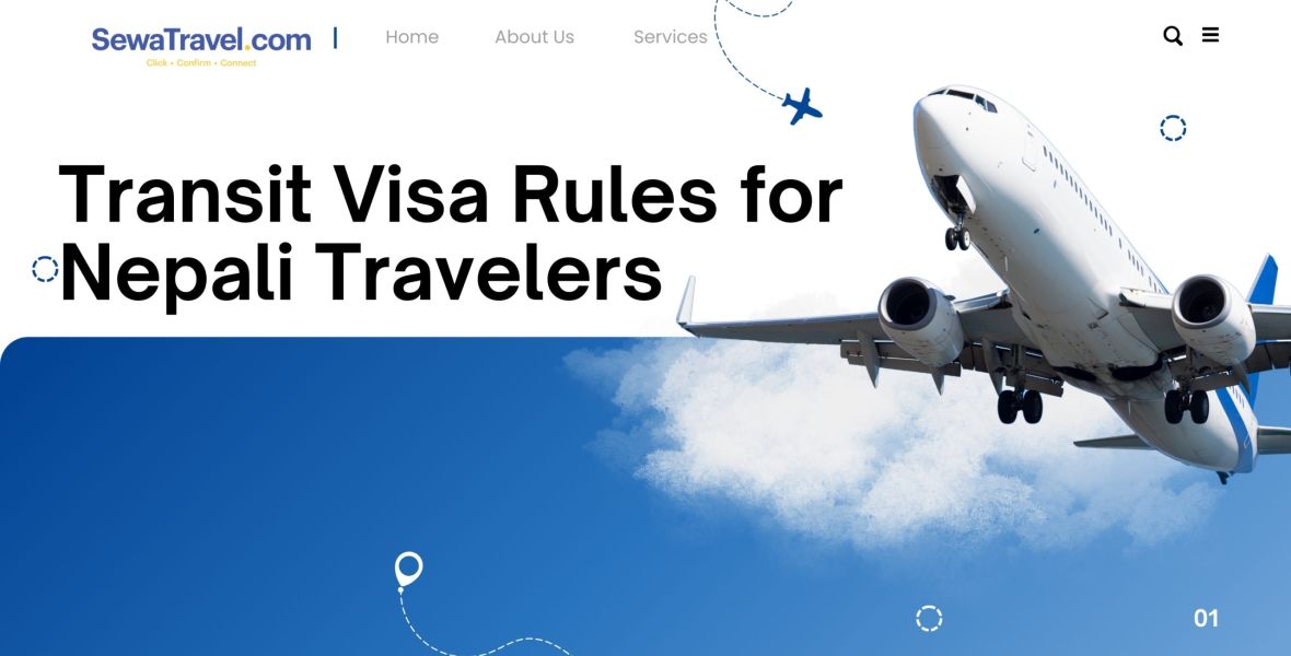 Transit Visa Rules for Nepali Travelers