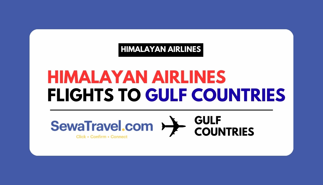 Himalayan Airlines Gulf Flights from Kathmandu